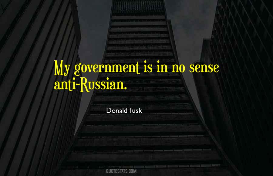 Donald Tusk Quotes #1216892