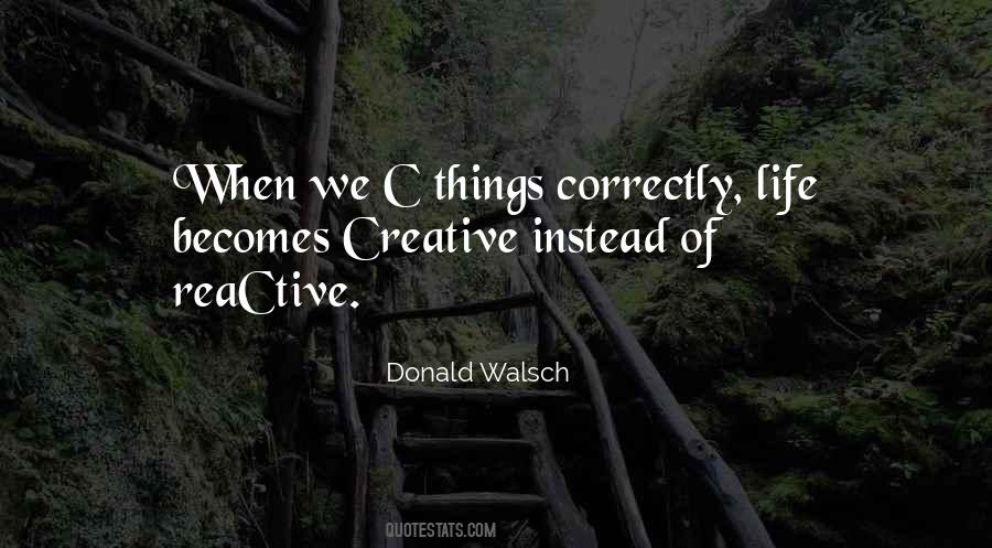 Donald Walsch Quotes #111580