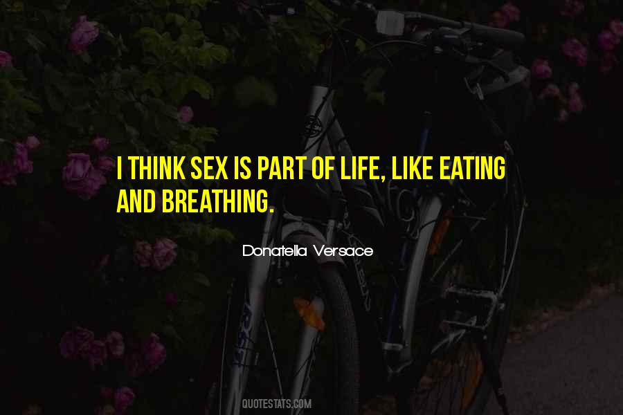 Donatella Versace Quotes #113564