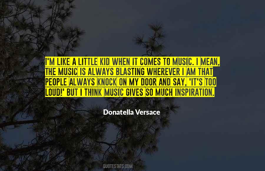 Donatella Versace Quotes #1849674