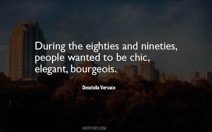 Donatella Versace Quotes #66039