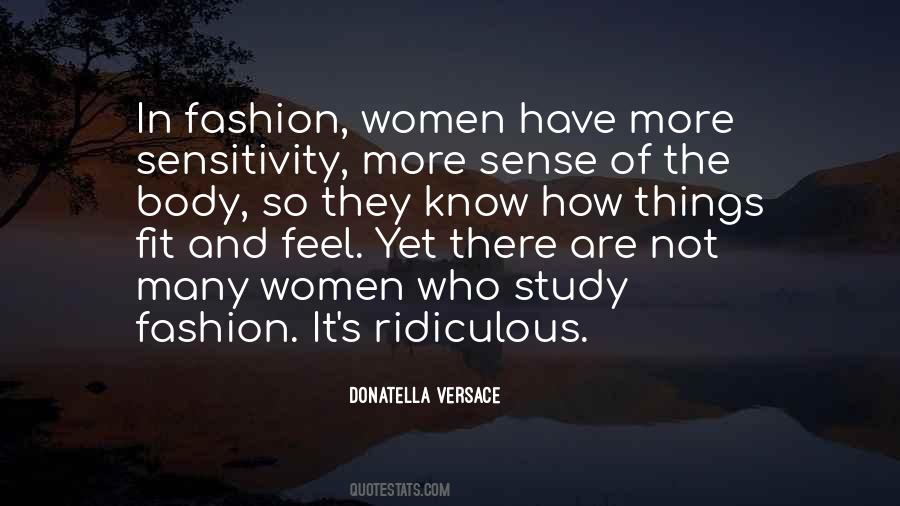 Donatella Versace Quotes #821867