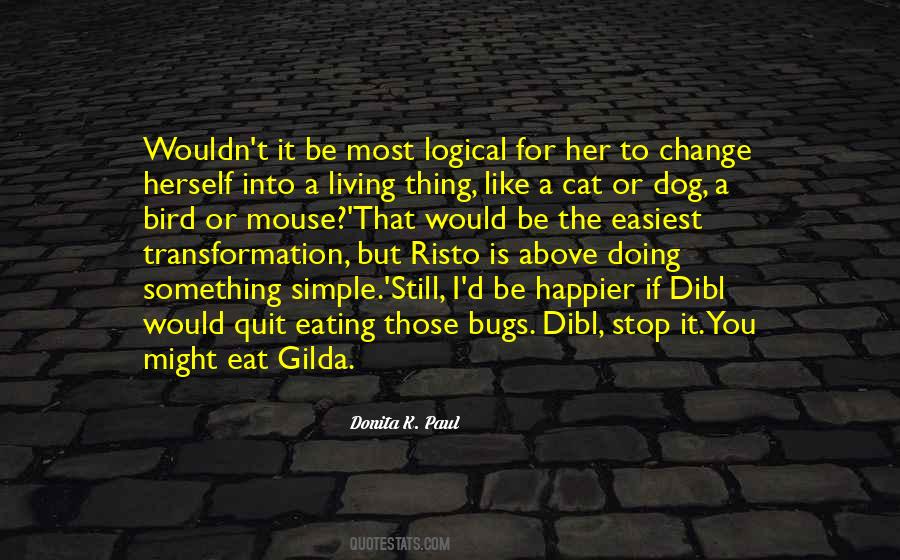 Donita K. Paul Quotes #1168329