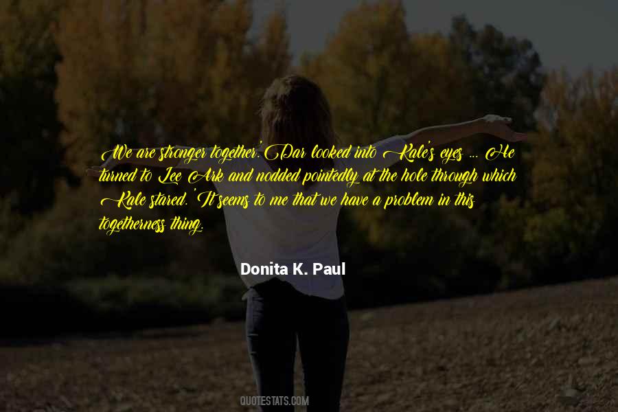 Donita K. Paul Quotes #1562831