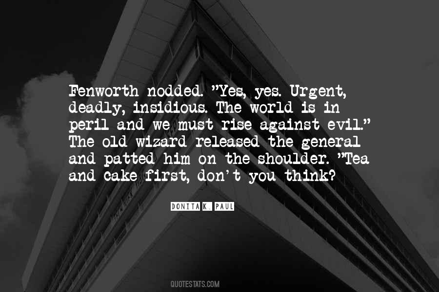 Donita K. Paul Quotes #1582648