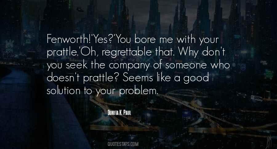 Donita K. Paul Quotes #1612614