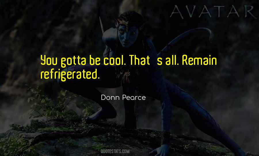 Donn Pearce Quotes #764587