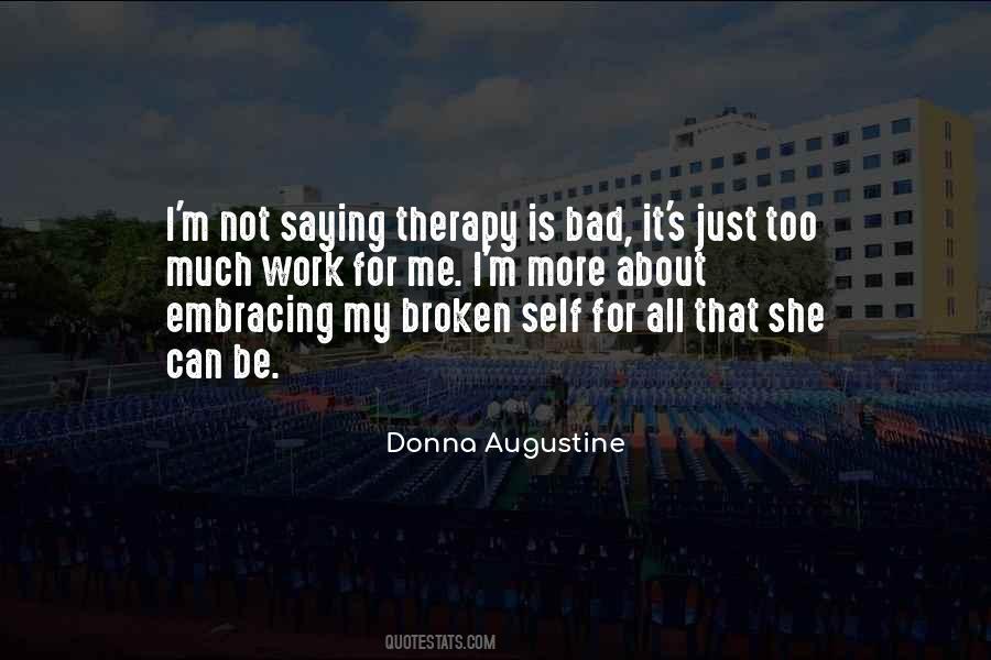 Donna Augustine Quotes #1668223