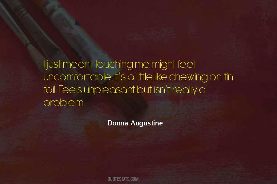 Donna Augustine Quotes #1783784