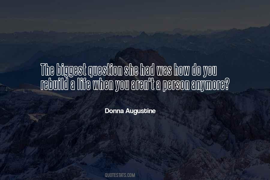 Donna Augustine Quotes #1797267