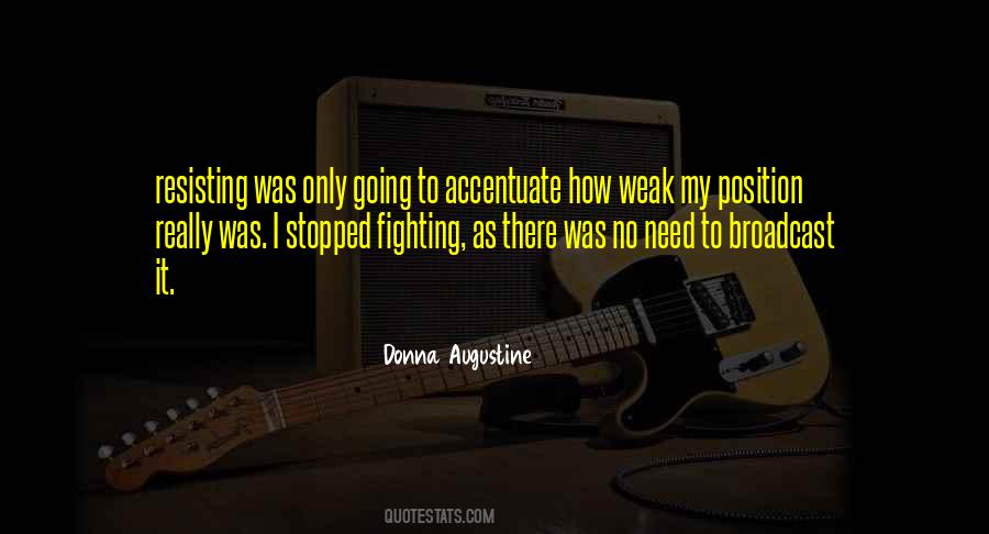 Donna Augustine Quotes #654892