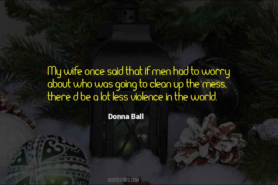 Donna Ball Quotes #752638