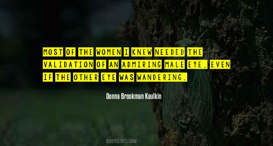 Donna Brookman Kaulkin Quotes #323794