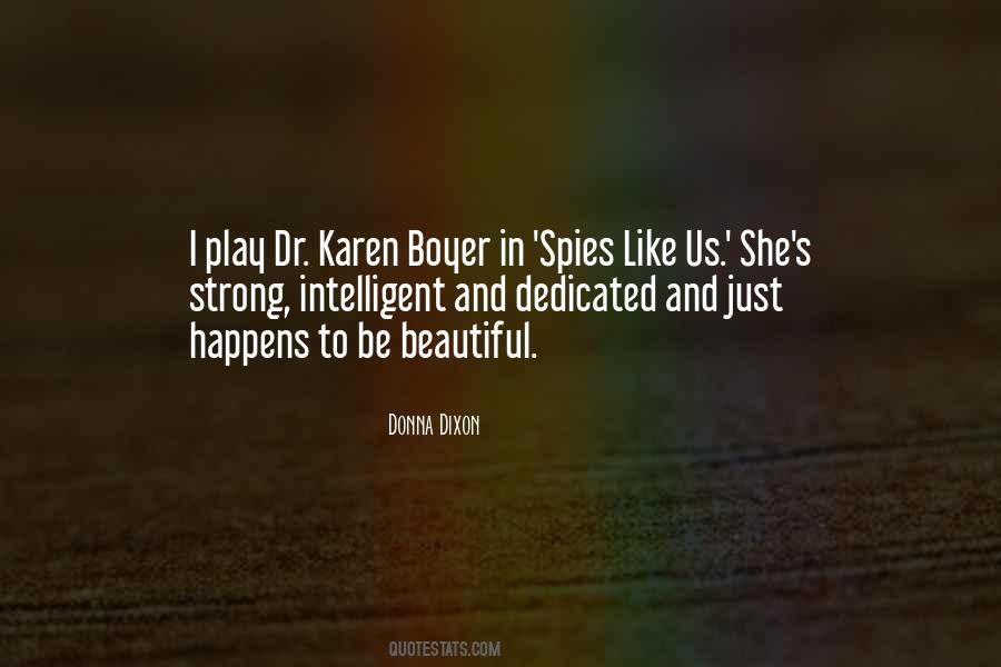 Donna Dixon Quotes #13274 Donna Dixon Quotes #13274