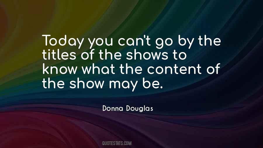 Donna Douglas Quotes #1293873