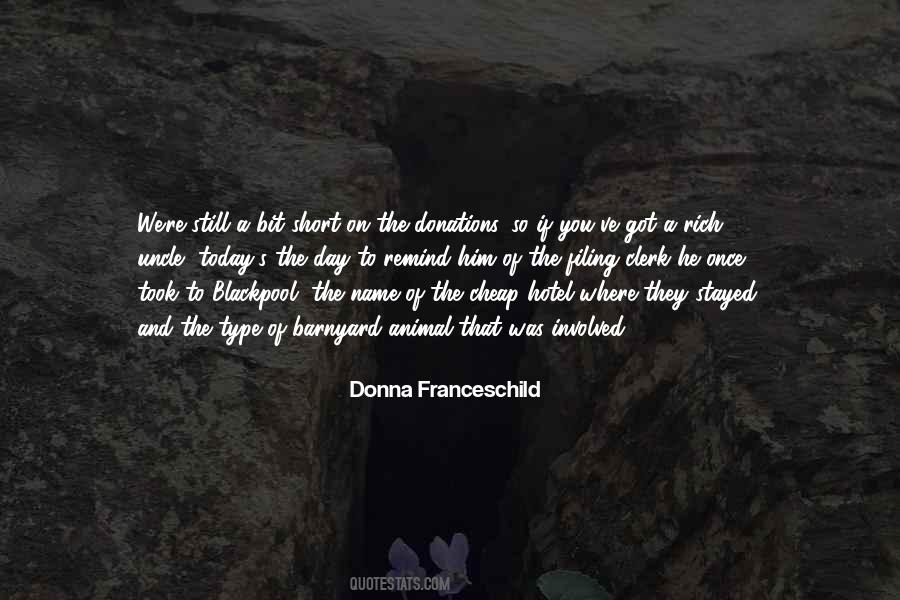 Donna Franceschild Quotes #835788 Donna Franceschild Quotes #835788