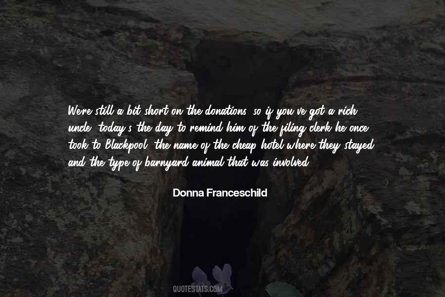 Donna Franceschild Quotes #835788