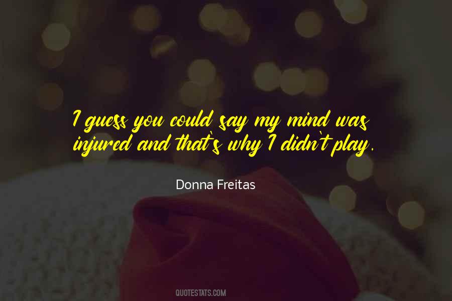 Donna Freitas Quotes #389210