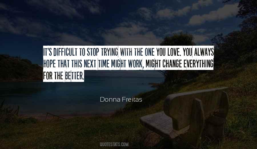 Donna Freitas Quotes #473755