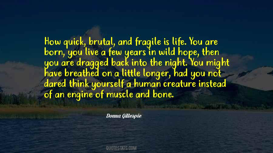 Donna Gillespie Quotes #1711962