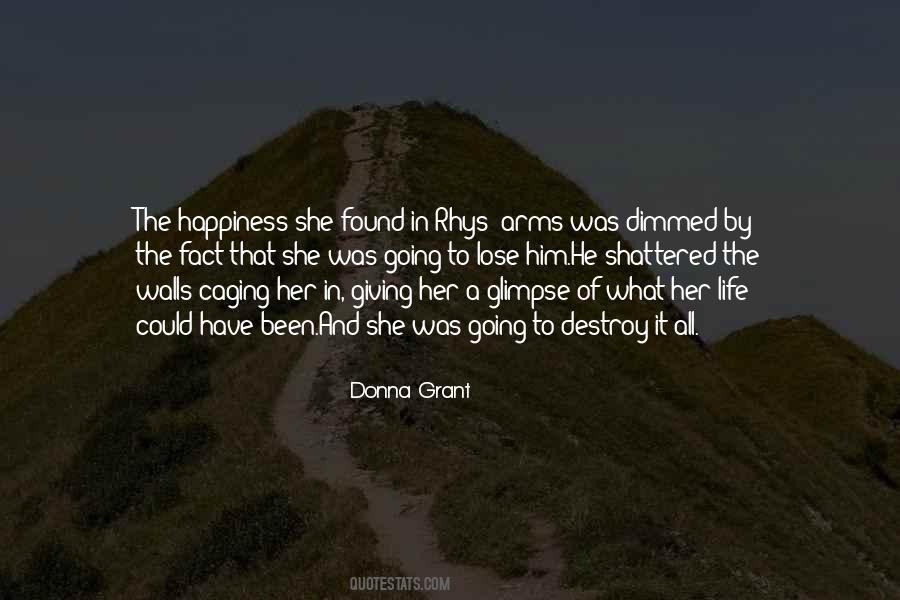 Donna Grant Quotes #1182350