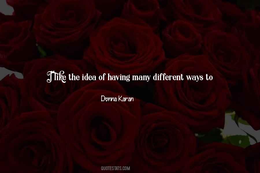 Donna Karan Quotes #1149225