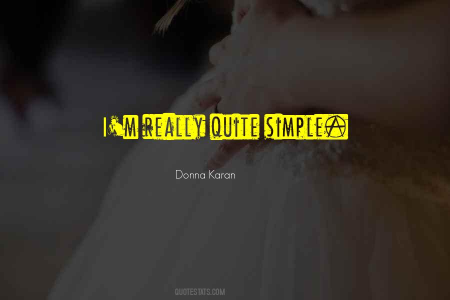 Donna Karan Quotes #1562200