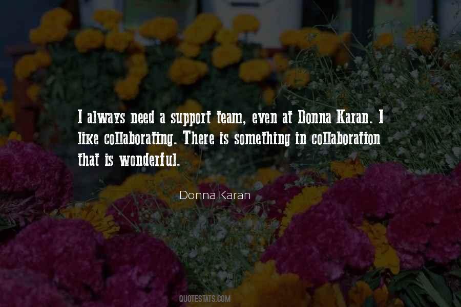 Donna Karan Quotes #1624789