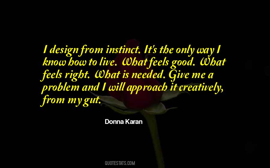 Donna Karan Quotes #581686