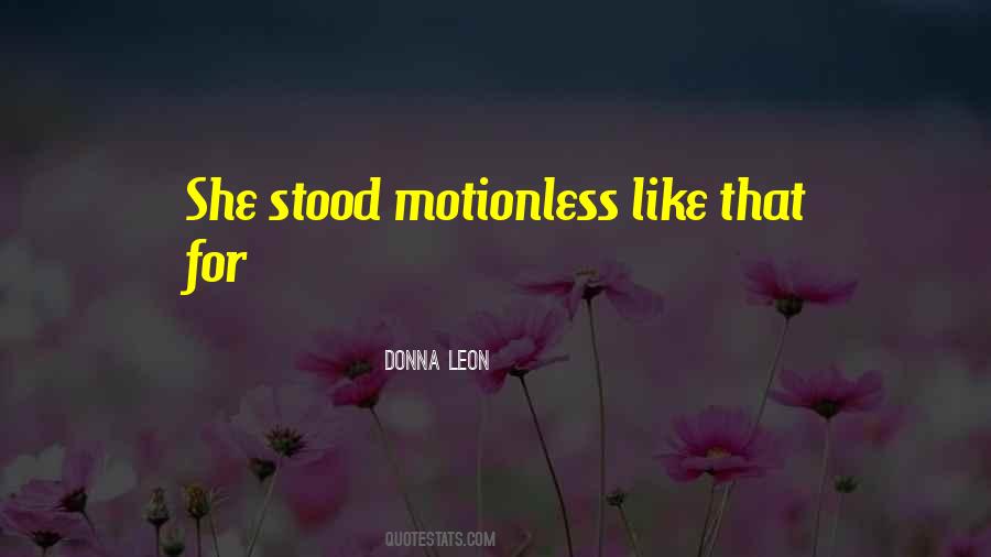 Donna Leon Quotes #1491580