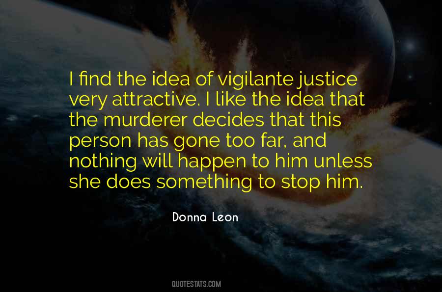 Donna Leon Quotes #1523718