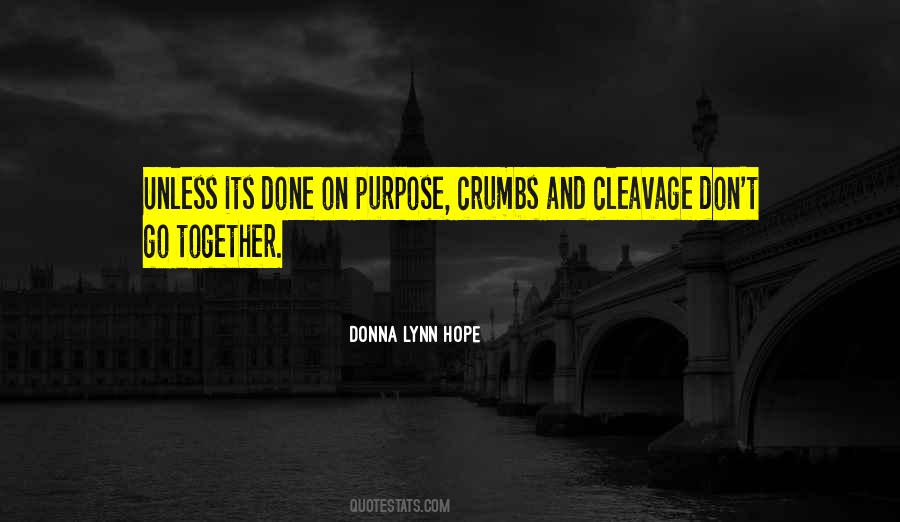 Donna Lynn Hope Quotes #1250428