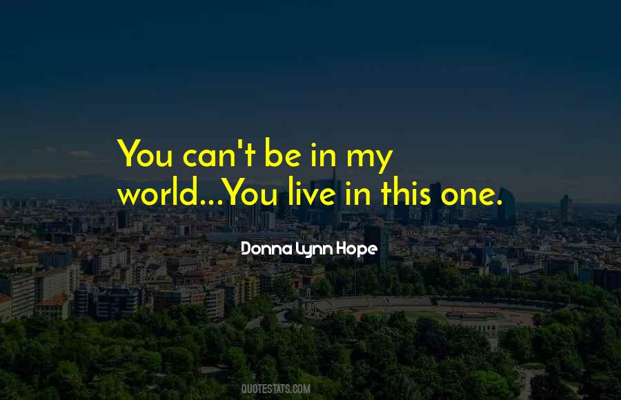 Donna Lynn Hope Quotes #250206