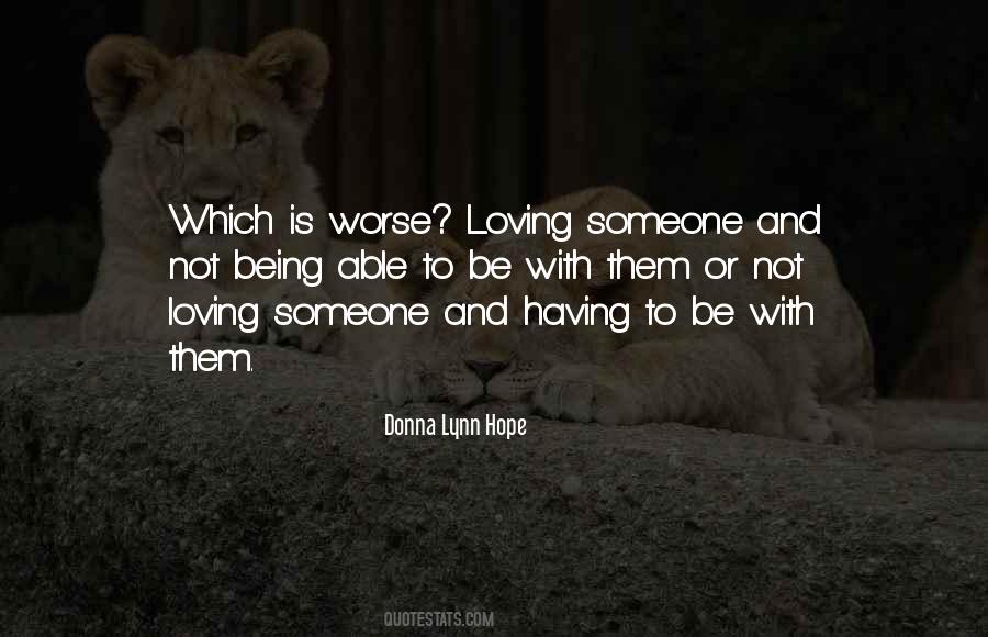 Donna Lynn Hope Quotes #747421