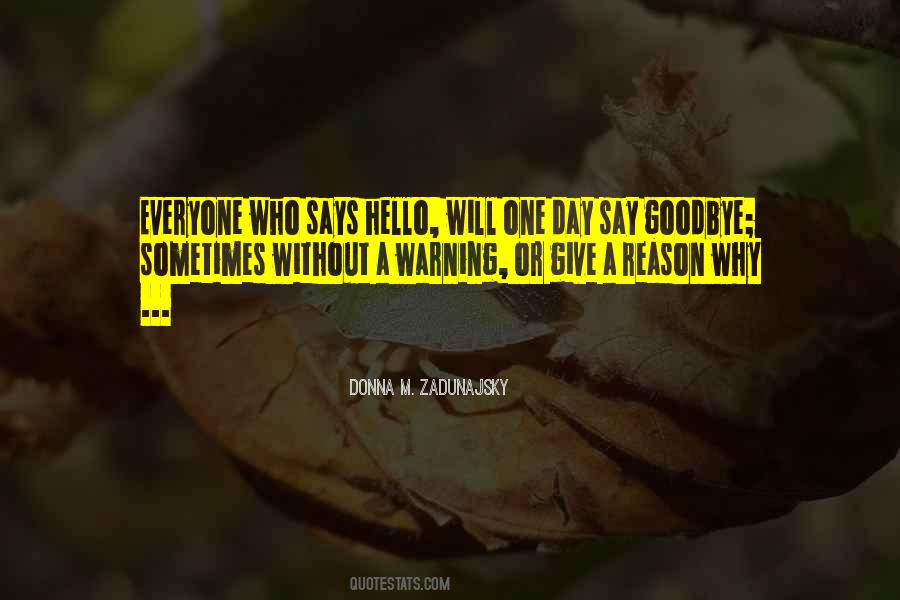 Donna M. Zadunajsky Quotes #1777090 Donna M. Zadunajsky Quotes #1777090