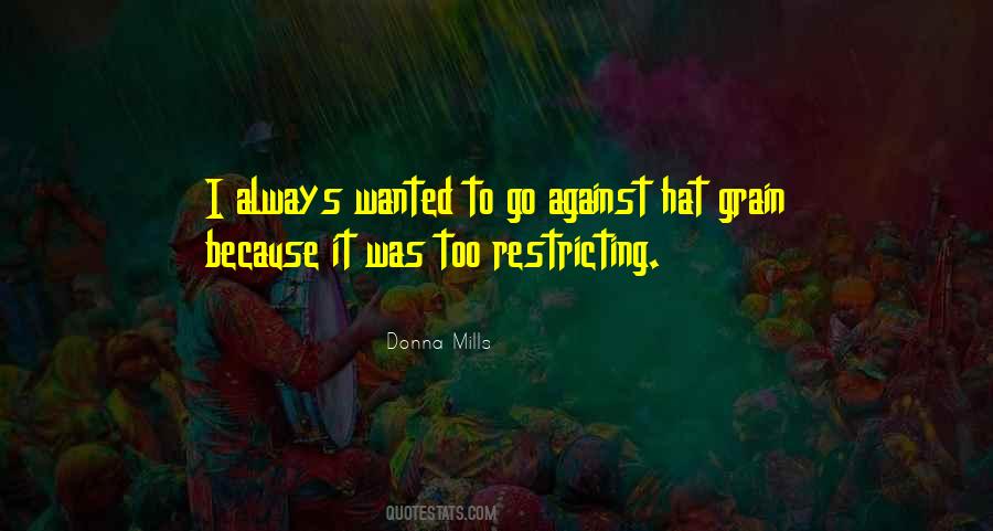Donna Mills Quotes #1242396