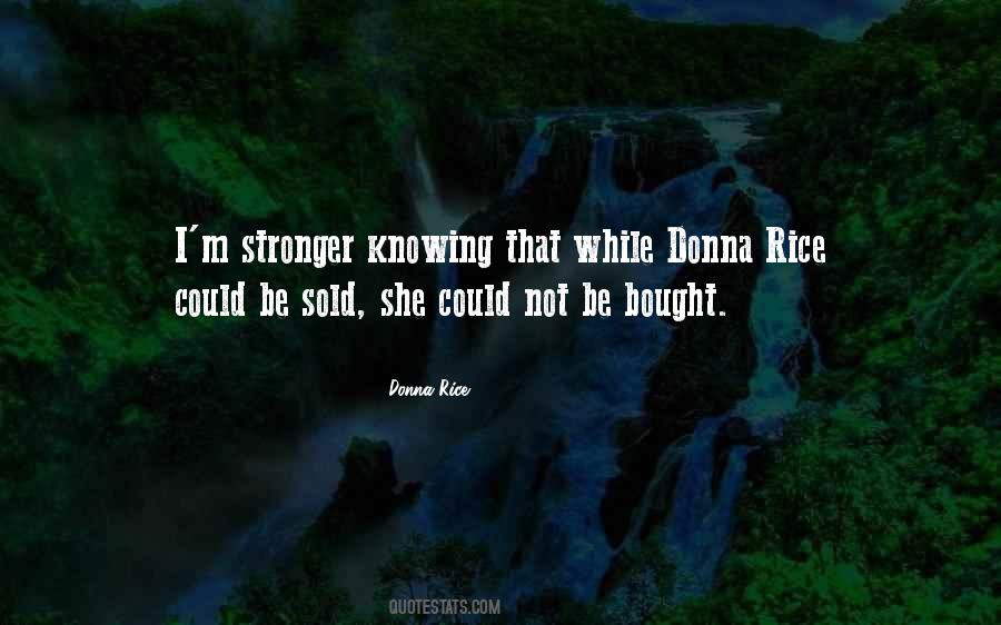 Donna Rice Quotes #1495234