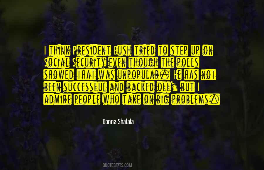 Donna Shalala Quotes #752610