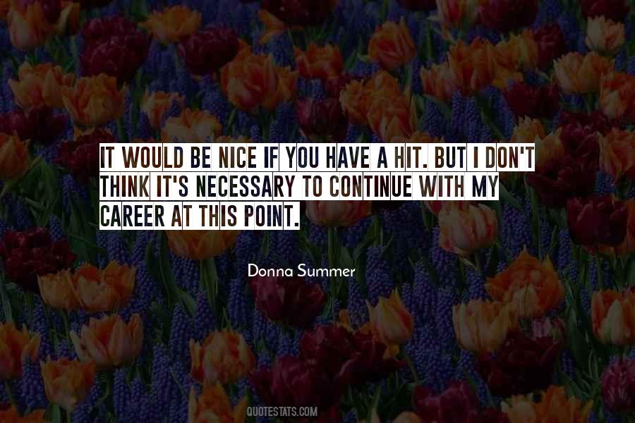 Donna Summer Quotes #1410033