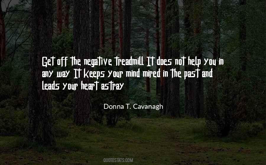 Donna T. Cavanagh Quotes #1219198