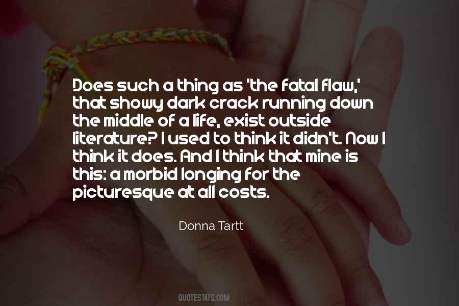 Donna Tartt Quotes #1382890
