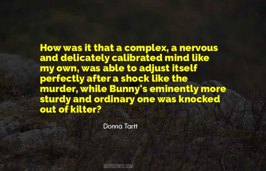 Donna Tartt Quotes #1613327