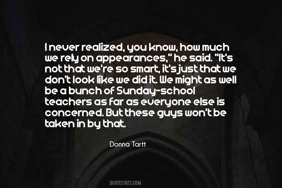 Donna Tartt Quotes #1753790