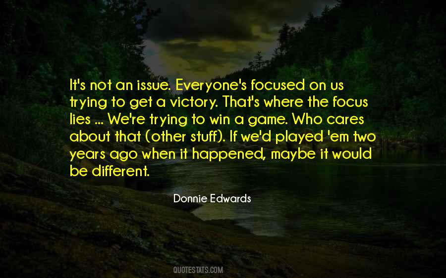 Donnie Edwards Quotes #752510 Donnie Edwards Quotes #752510