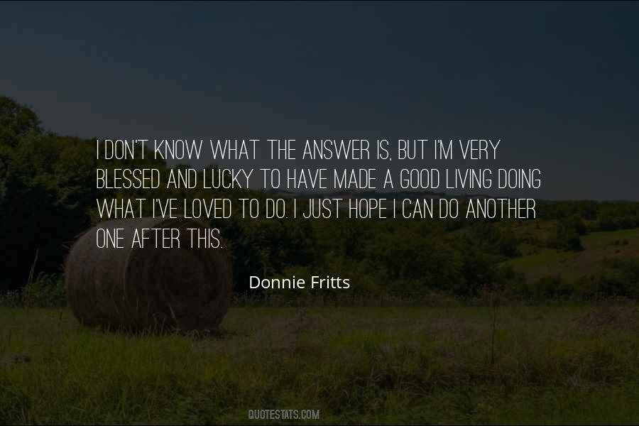 Donnie Fritts Quotes #51561