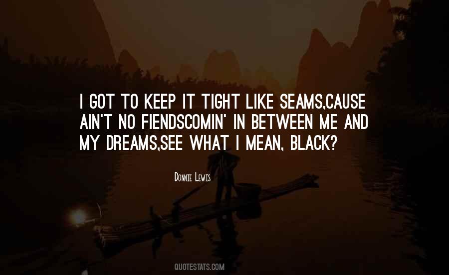 Donnie Lewis Quotes #932365