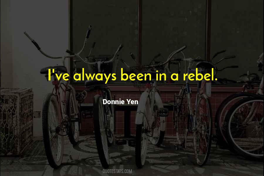 Donnie Yen Quotes #1329086