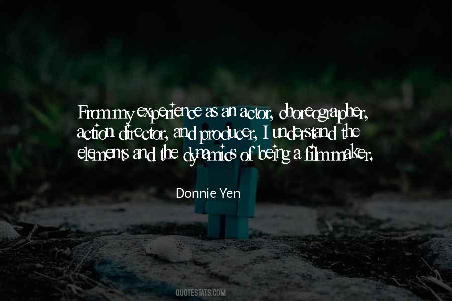 Donnie Yen Quotes #1691741