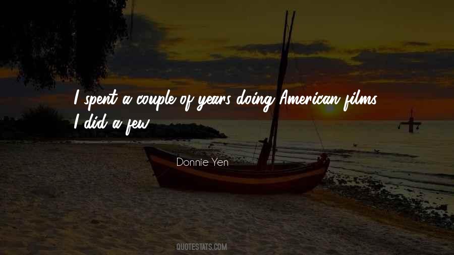 Donnie Yen Quotes #542637