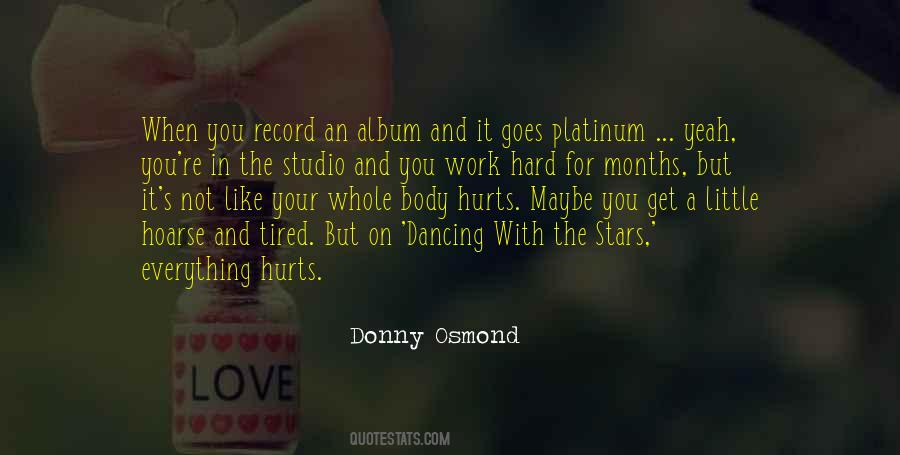 Donny Osmond Quotes #1258474